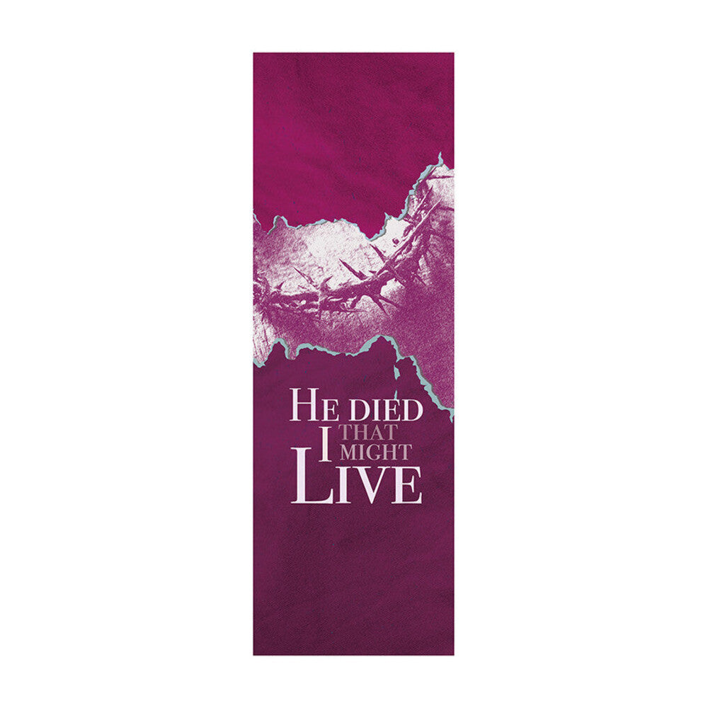 He Died So That we May Live Banner
