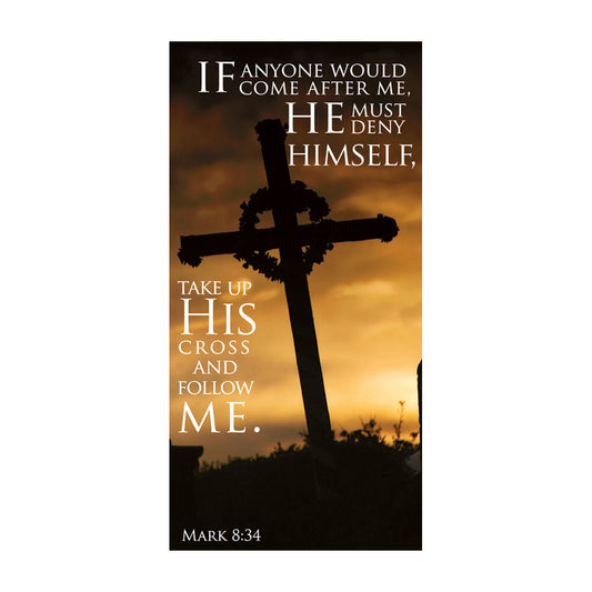 Take Up His Cross Banner