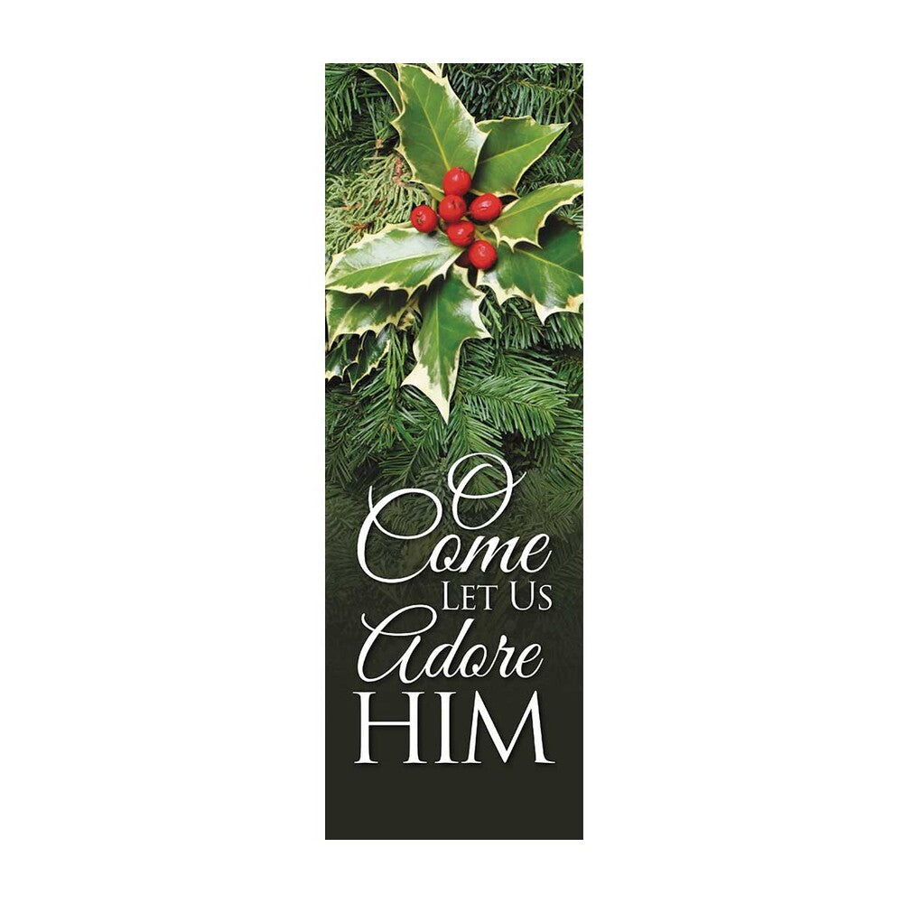 O Come Let Us Adore Him Banner