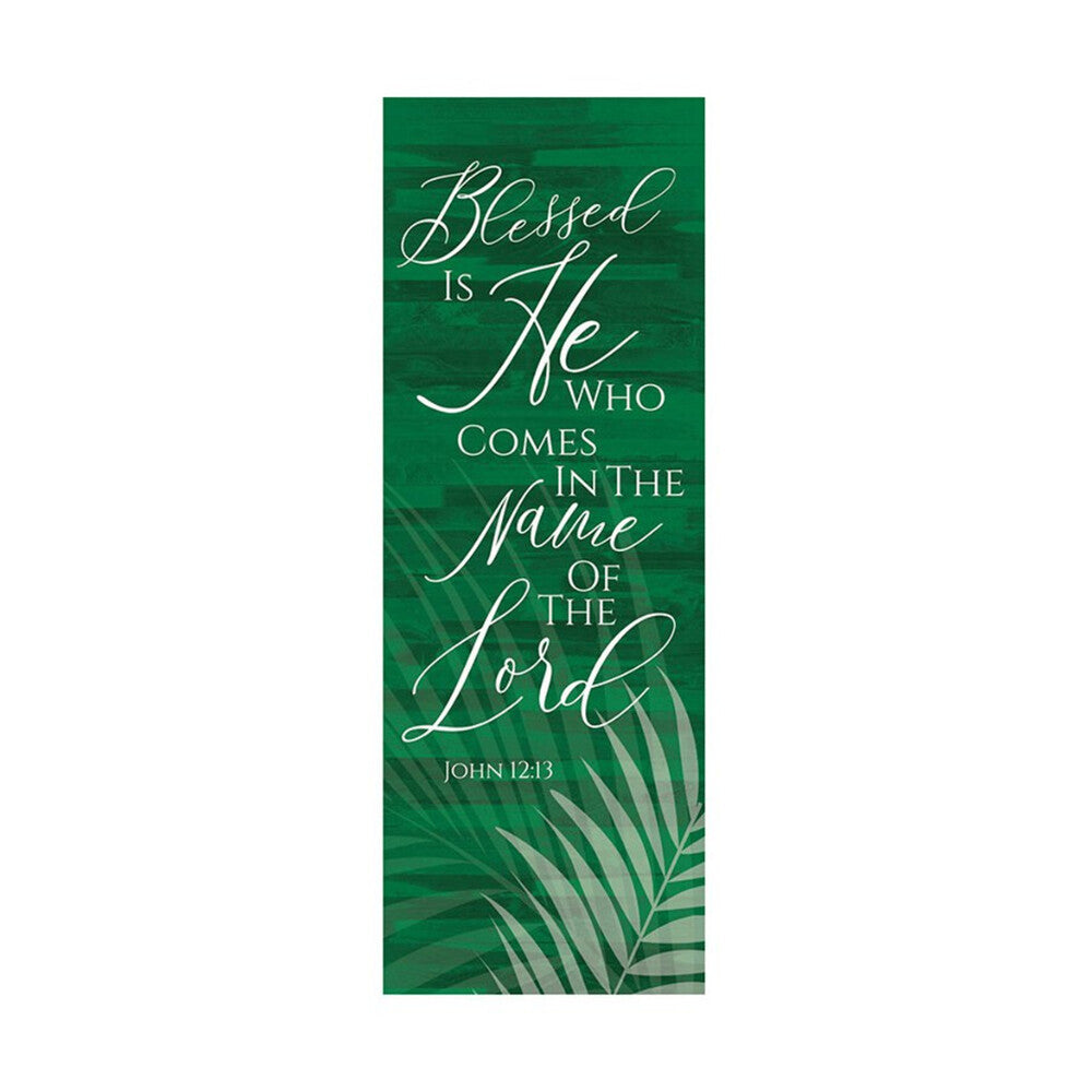 Blessed Is He Palm Banner