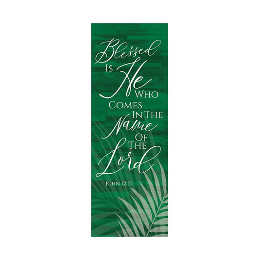 Blessed Is He Palm Banner