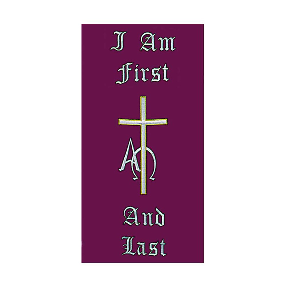 I Am First And Last Embroidered Banner - Lectern Hanging